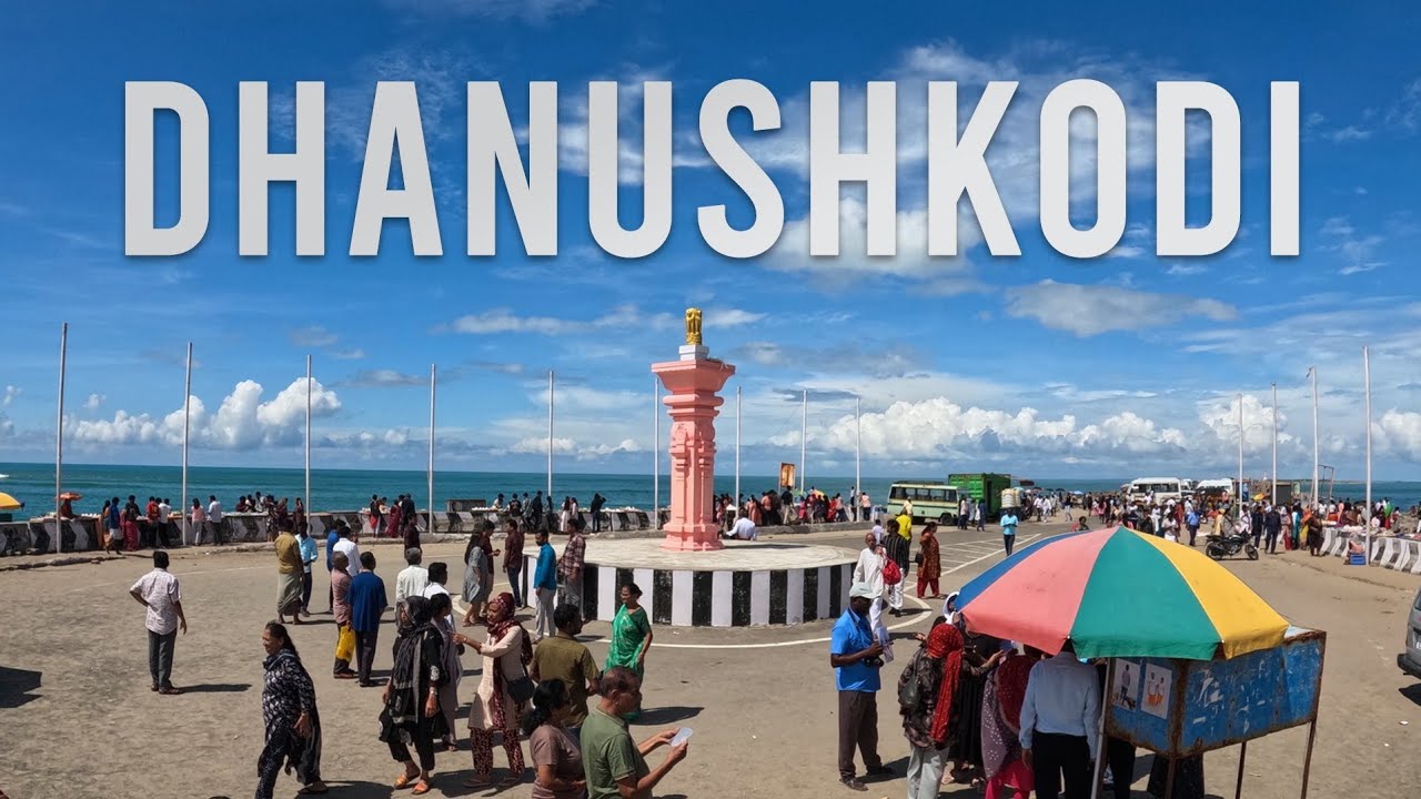 Dhanushkodi