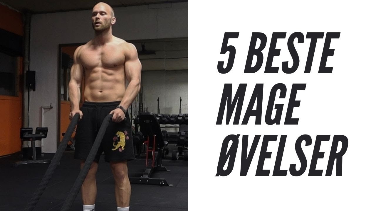 Hvordan Trene Mage For Sixpack og Sterk Kjernemuskulatur | 5 Beste Mage Øvelser