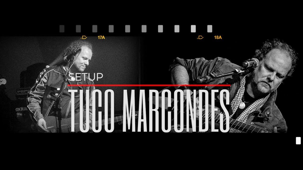 Tuco Marcondes | Setup D'Addario