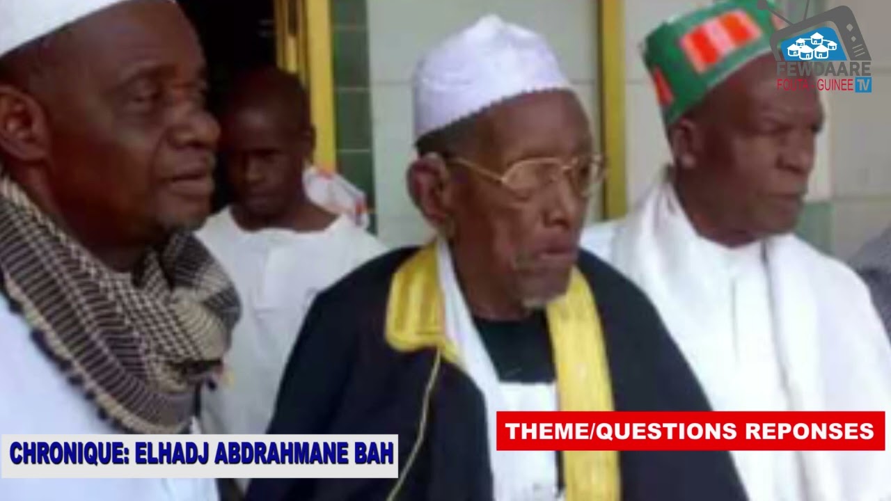 Elhadj Thierno Abdrahmane Bah repond aux questions posées par des musulmans.