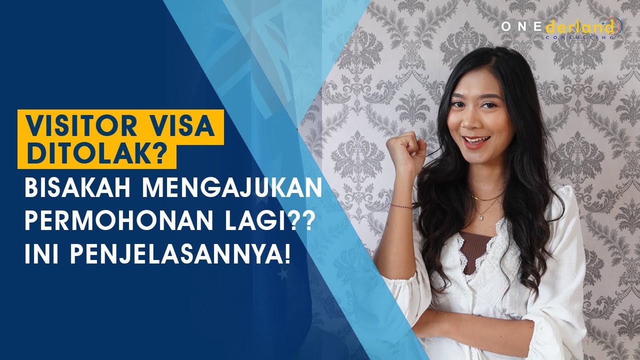 Visitor Visa Ditolak? Bisakah Mengajukan Permohonan Lagi? Ini Penjelasannya!