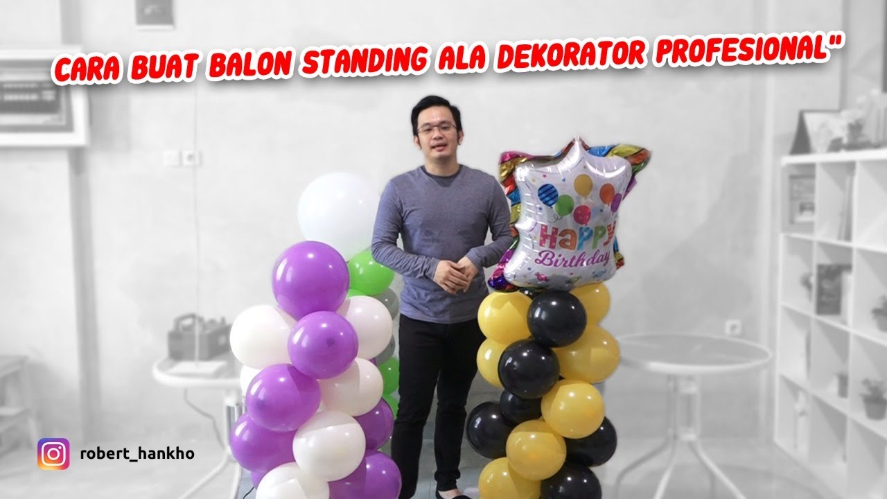 3 Cara buat STANDING BALON #6