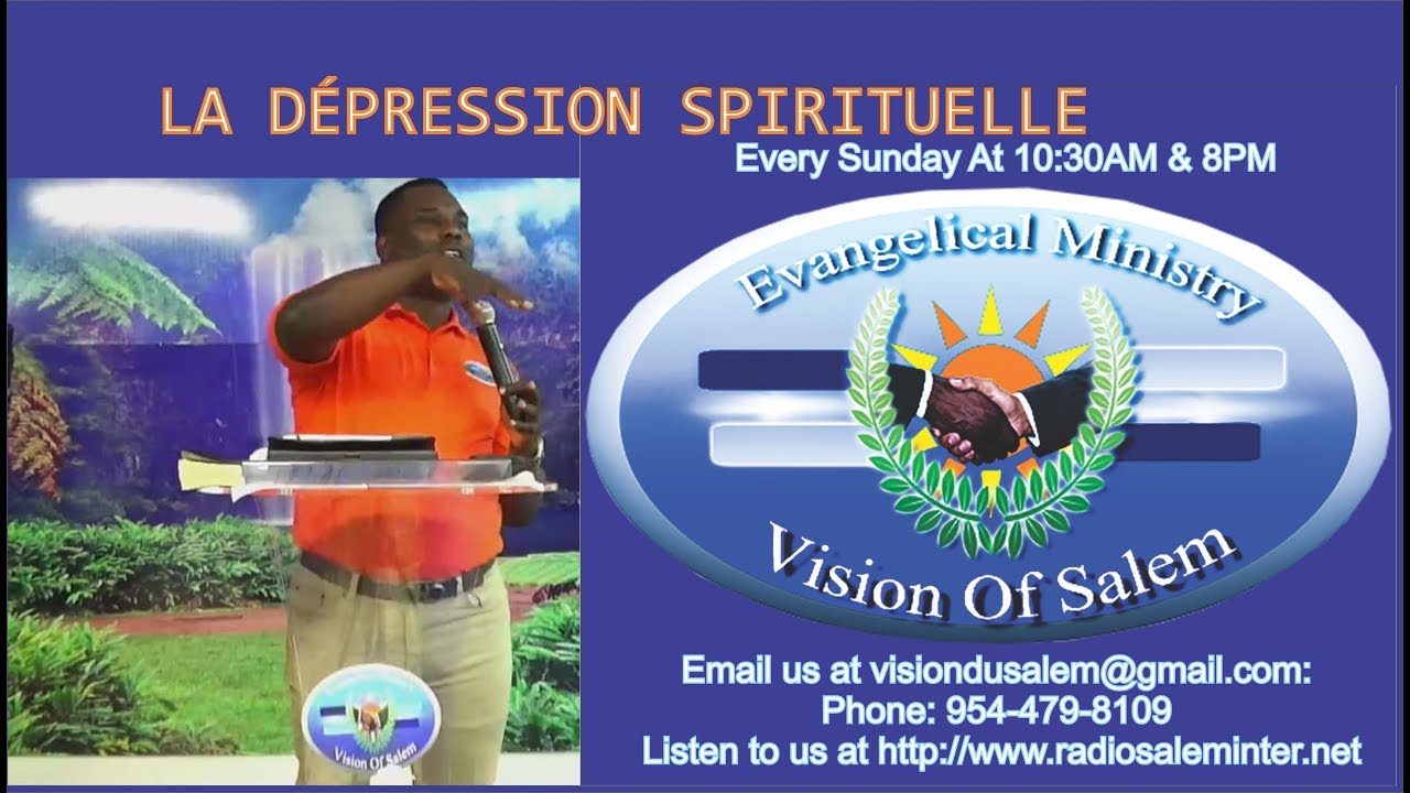 LA DÉPRESSION SPIRITUELLE | DEPRESYON/APOTRE WILNES CHERY