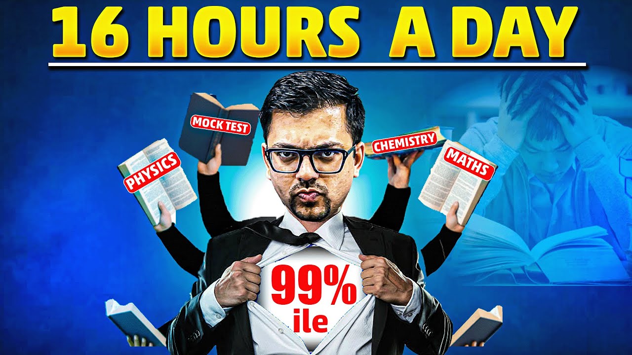 How to Study For 16 Hours a Day? | JEE Mains 2026 Preparation  | Harsh Sir