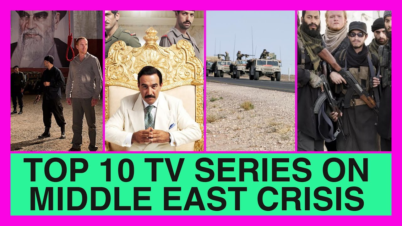 Top 10 Best Series on Middle East