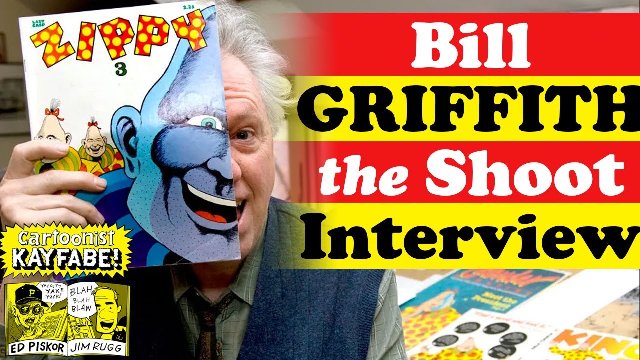 Bill Griffith Shoot Interview- 2023 Cartoonist of the Year! ZIPPY Daily strip, underground legend!