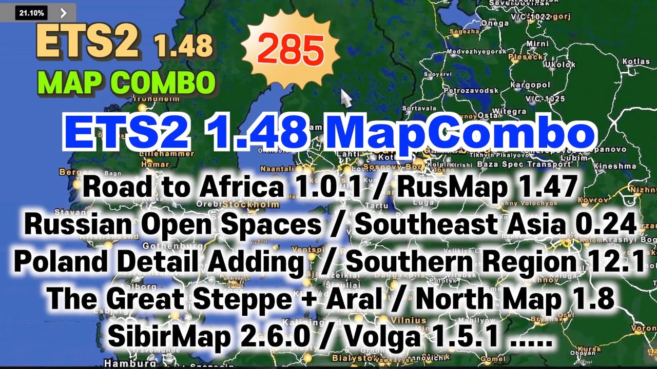 ETS2 1.48 MapCombo, Road to Africa, RusMap, ROS, Southeast Asia, Poland Detail Adding, North Map...