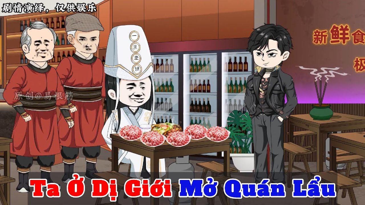 [FULL 1 - 58] - Ta Ở Dị Giới Mở Quán Lẩu | Smedia