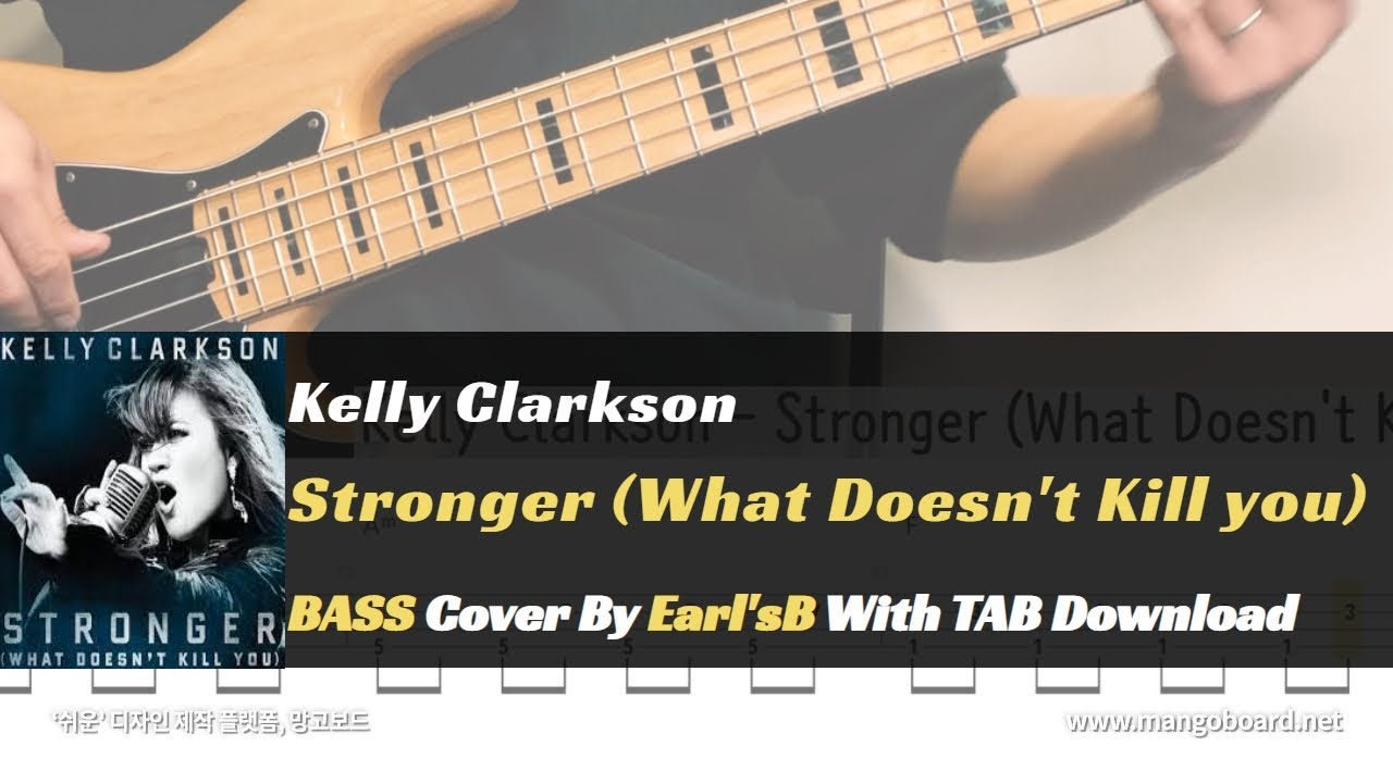 Kelly Clarkson - Stronger(What Doesn't Kill You)_Bass Cover Solution No.162 with TAB(베이스 커버 타브악보 포함)