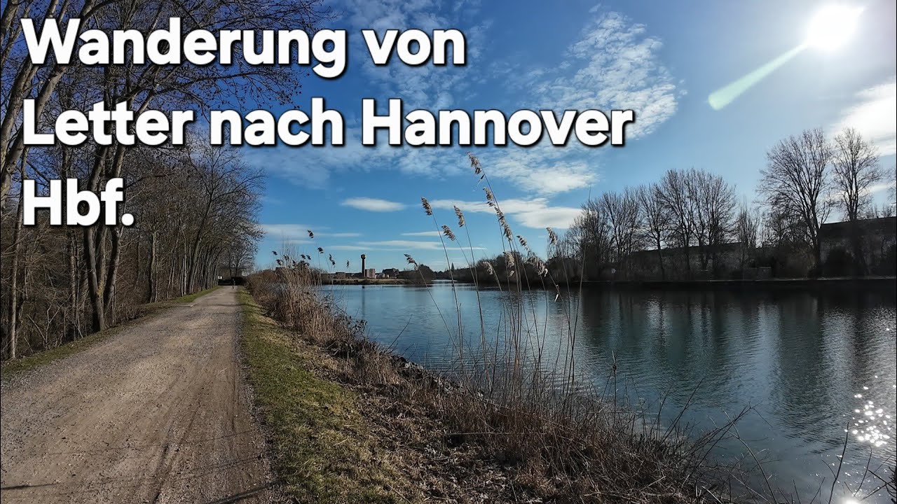 Wanderung von Letter nach Hannover Hauptbahnhof 