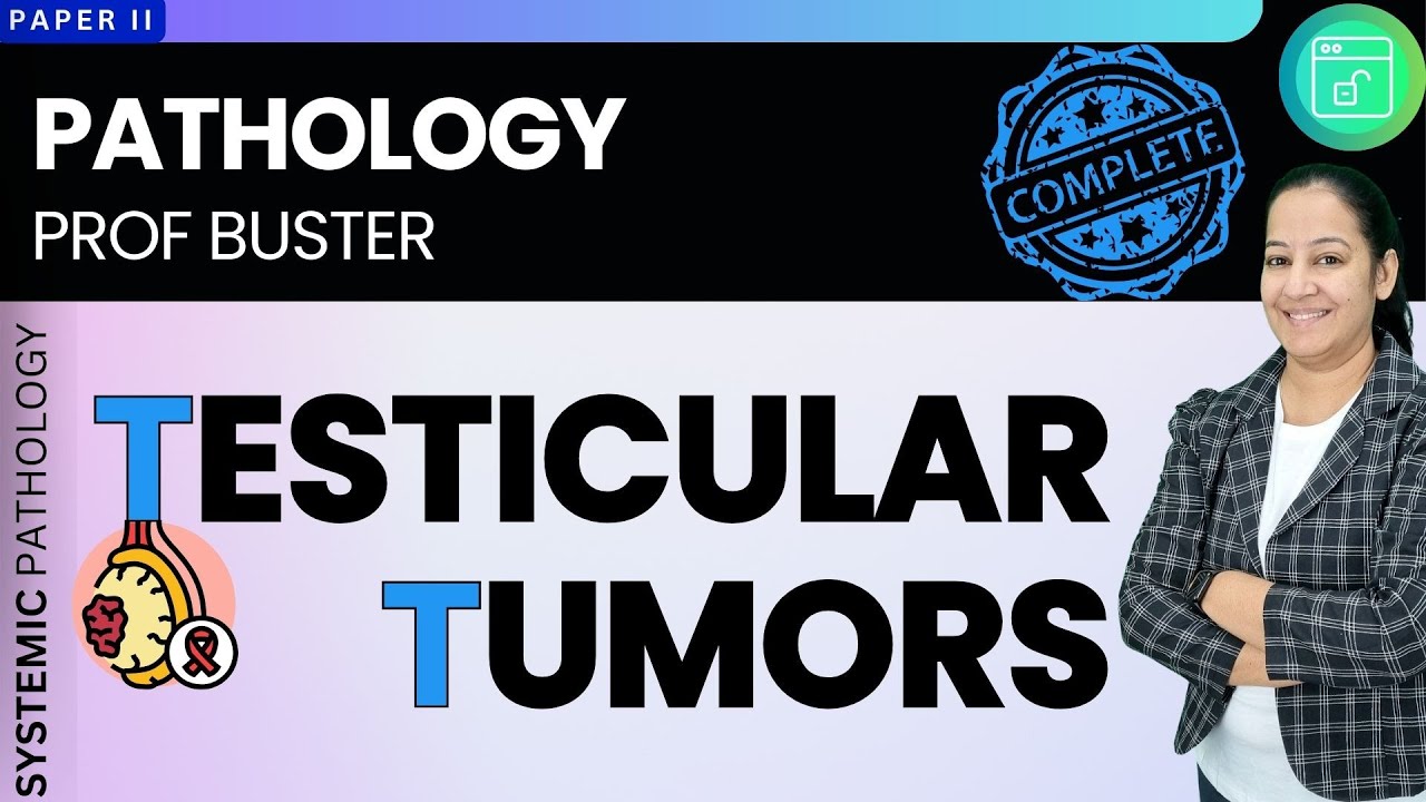 Testicular Cancer Classification, Pathogenesis & Tumor Markers | MedLive by Dr. Priyanka