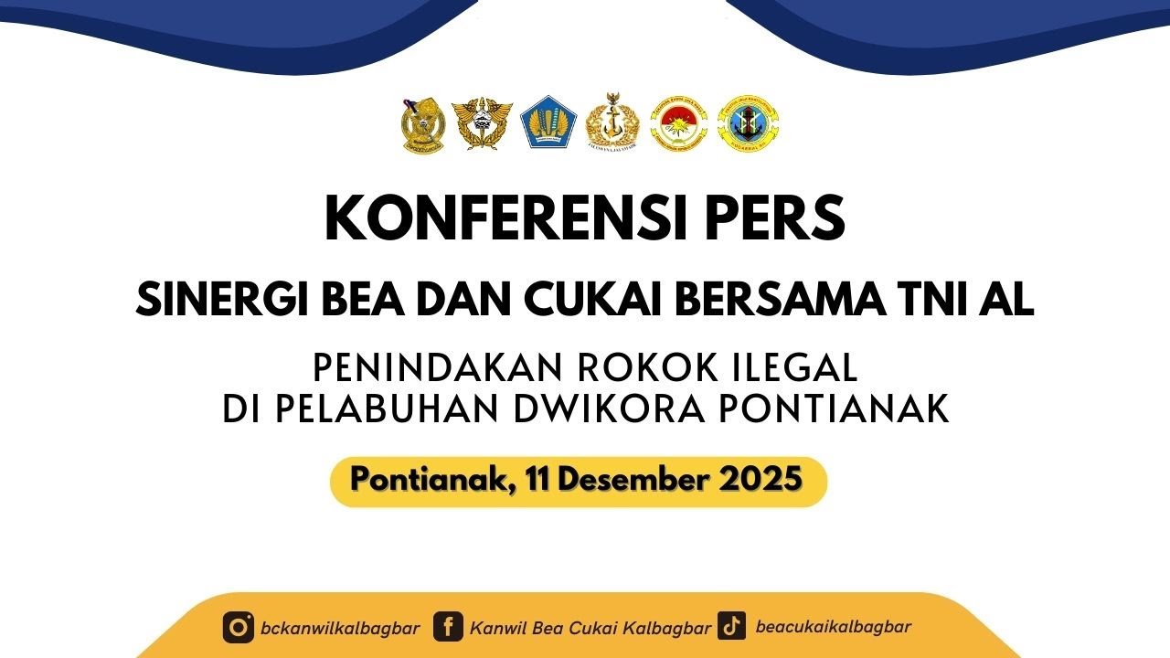 [LIVE] KONFERENSI PERS PENINDAKAN ROKOK ILEGAL DI PELABUHAN DWIKORA PONTIANAK