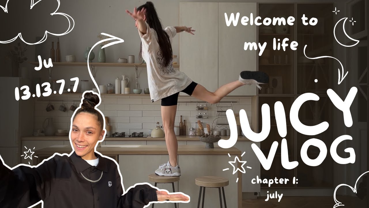 JuicyVlog 🍍July🍍lifestyle of street dancer, backstage of music video, DIY, routine and first running
