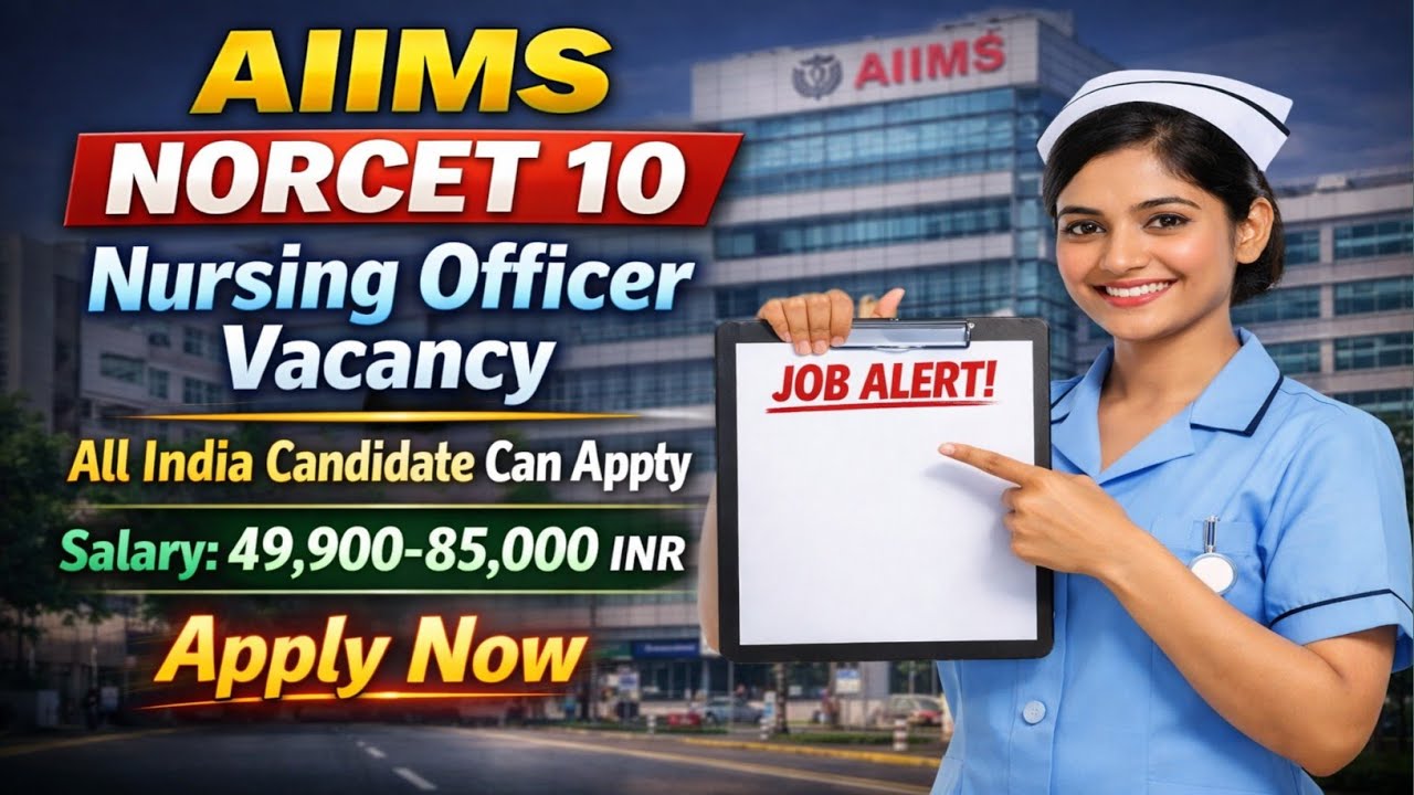 AIIMS Norcet 10 Nursing Officer Vacancy 2026 | Nursing | Staff Nurse | Nursing Job.