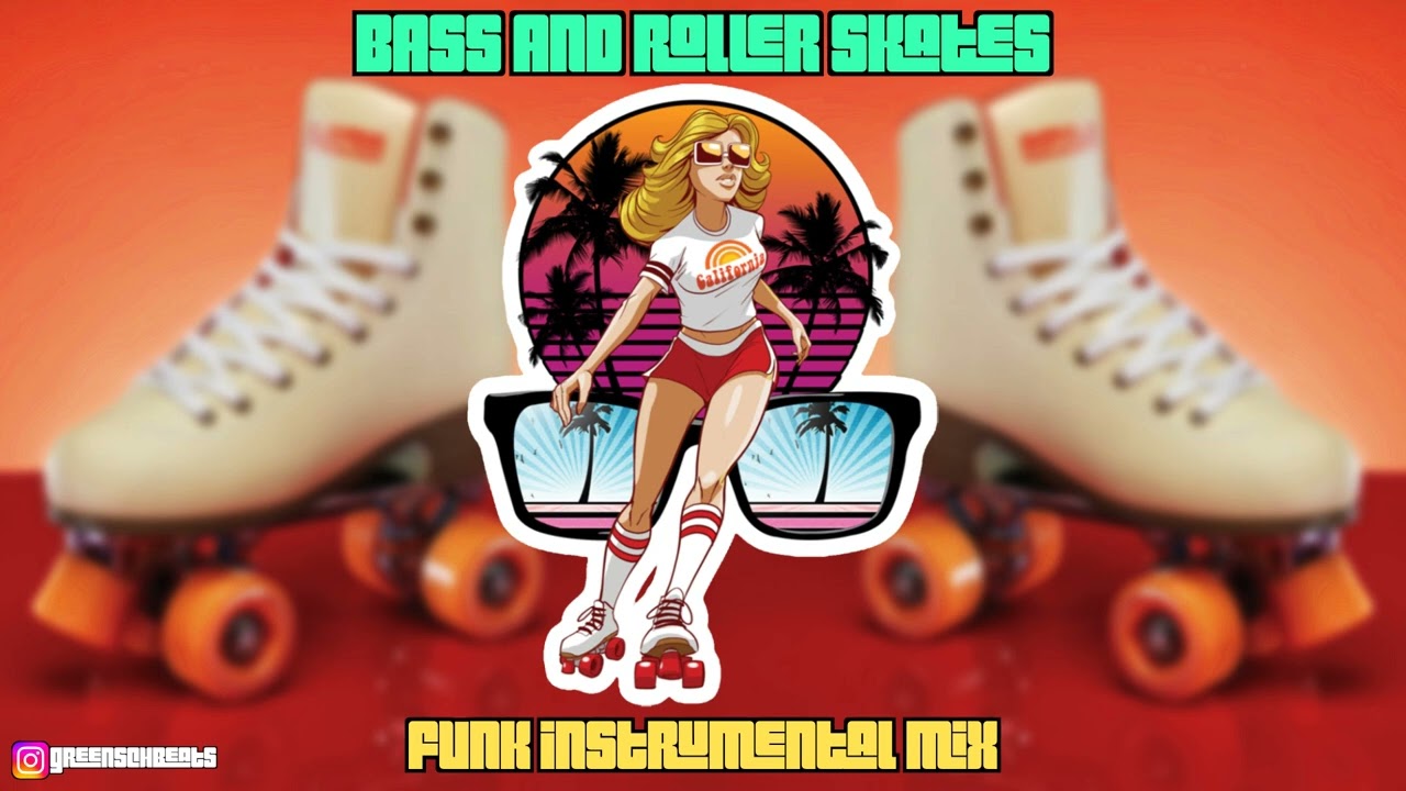 Bass and Roller Skates | Funk & Retro West Coast G-Funk Instrumental Mix | 2024