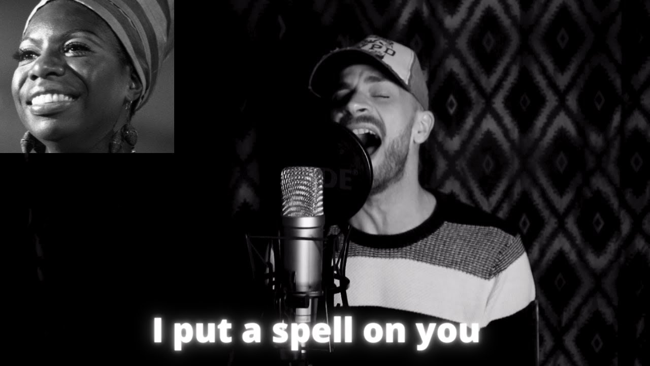 I put a spell on you / Nina Simone / Cover