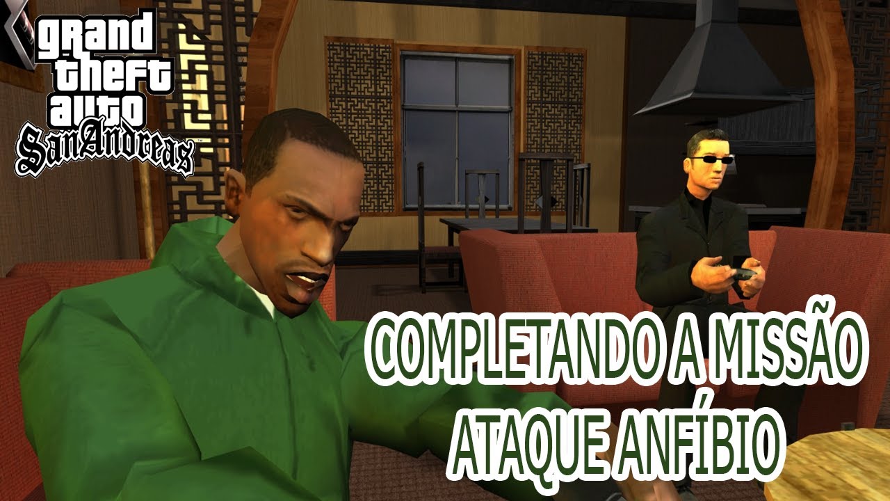 🔪Completando a missão Ataque Anfíbio | GTA San Andreas