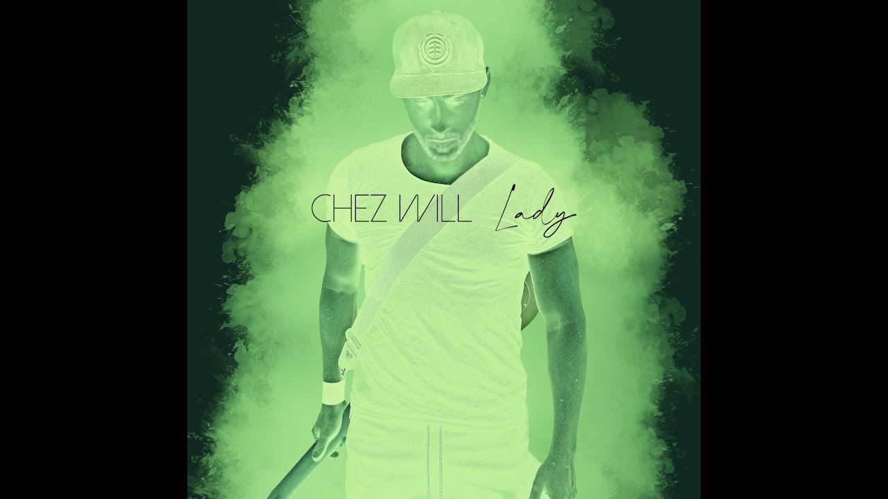 Chez Will - Lady