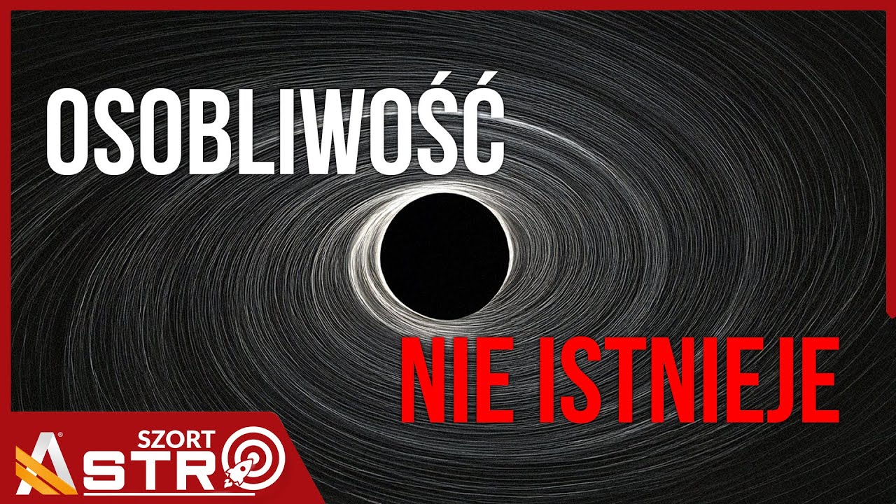 Czarne dziury mogą nie mieć osobliwości w swoich centrach - AstroSzort