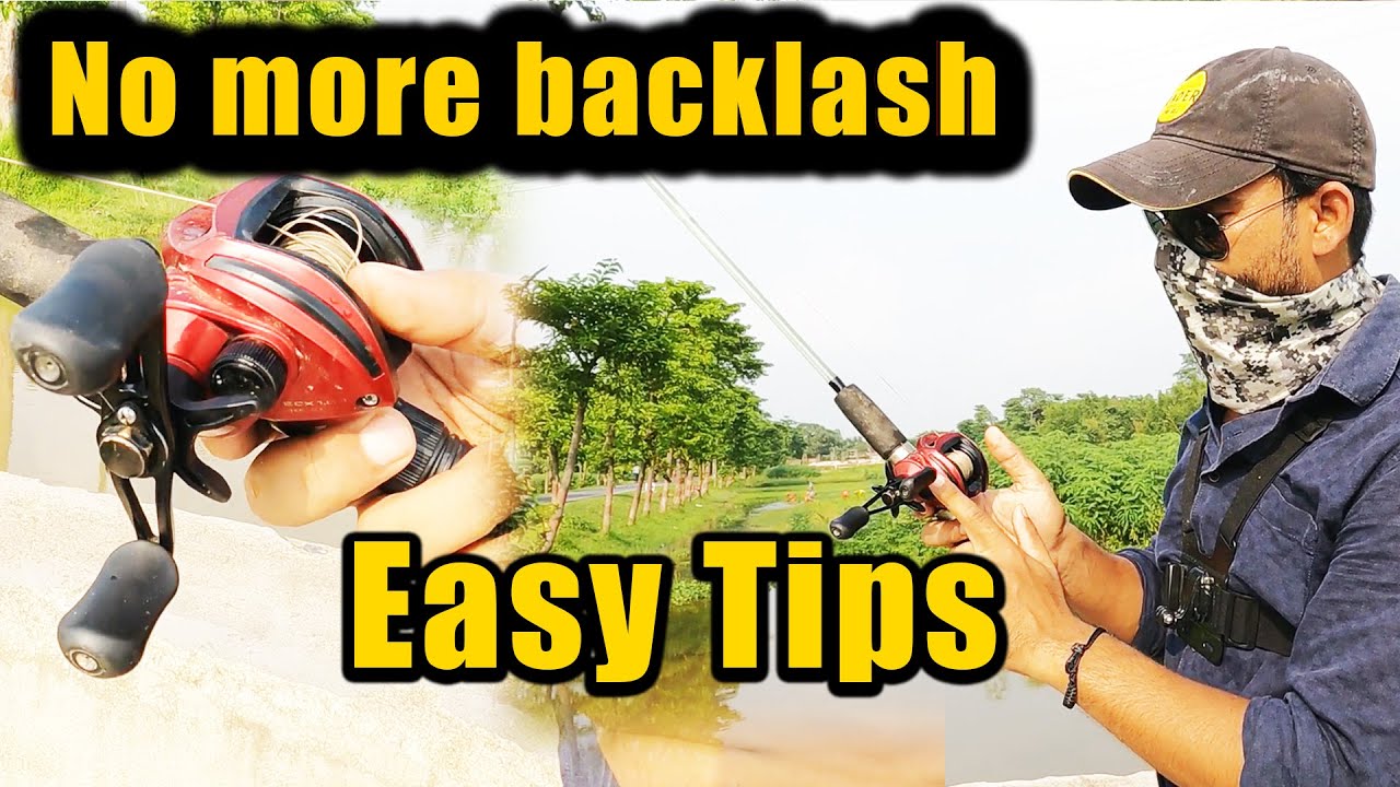 How to stop backlash on a baitcasting reel | Tips to fix backlash problem in baitcaster | backlash