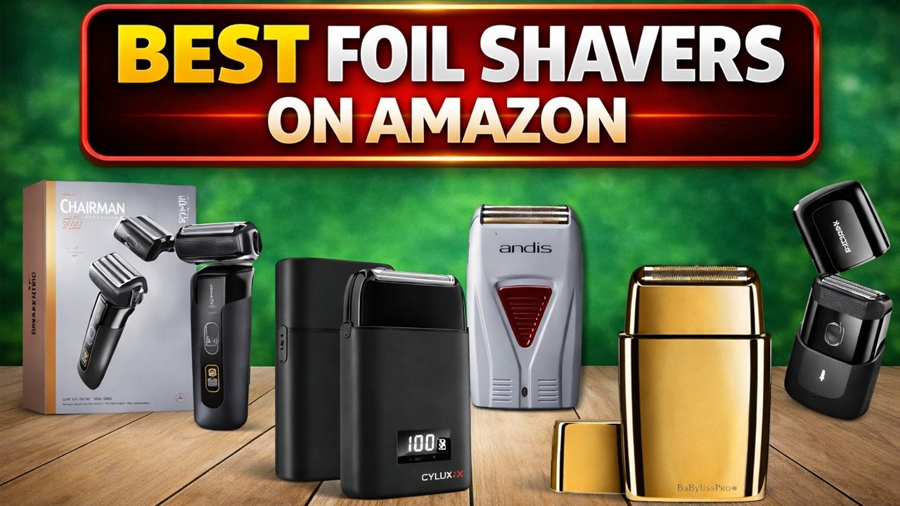 The TOP RATED Foil Shavers You Can Buy in 2026