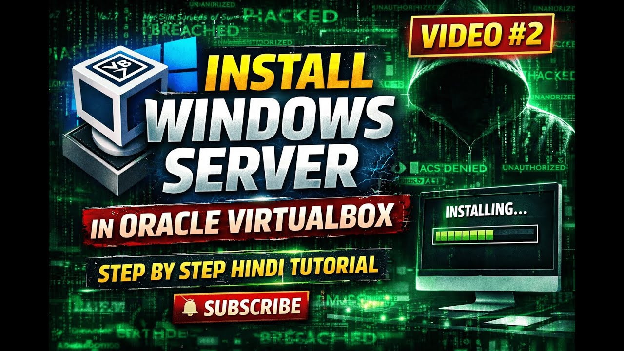 How to Install Windows Server in Oracle VirtualBox | Step by Step Hindi Tutorial