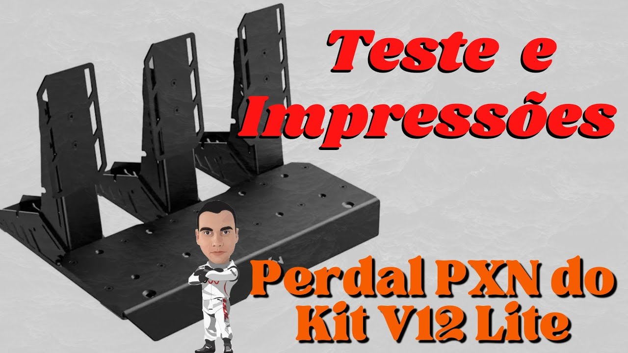 Teste do Pedal PXN do Kit do Volante V12 Lite - Impressões.