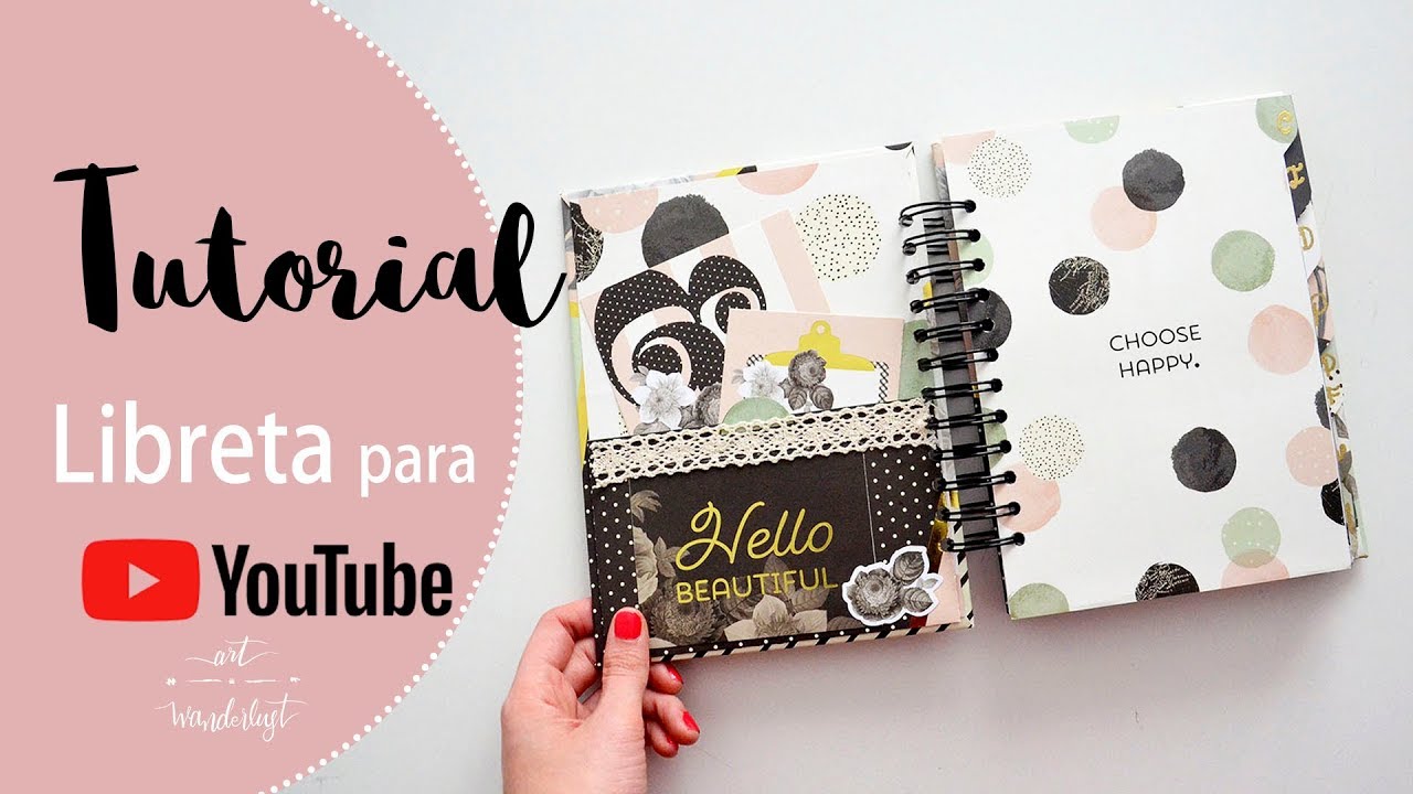 TUTORIAL: Como hacer tu LIBRETA o BULLET JOURNAL para YOUTUBE / SCRAPBOOKING / DIY (vuelta al cole)