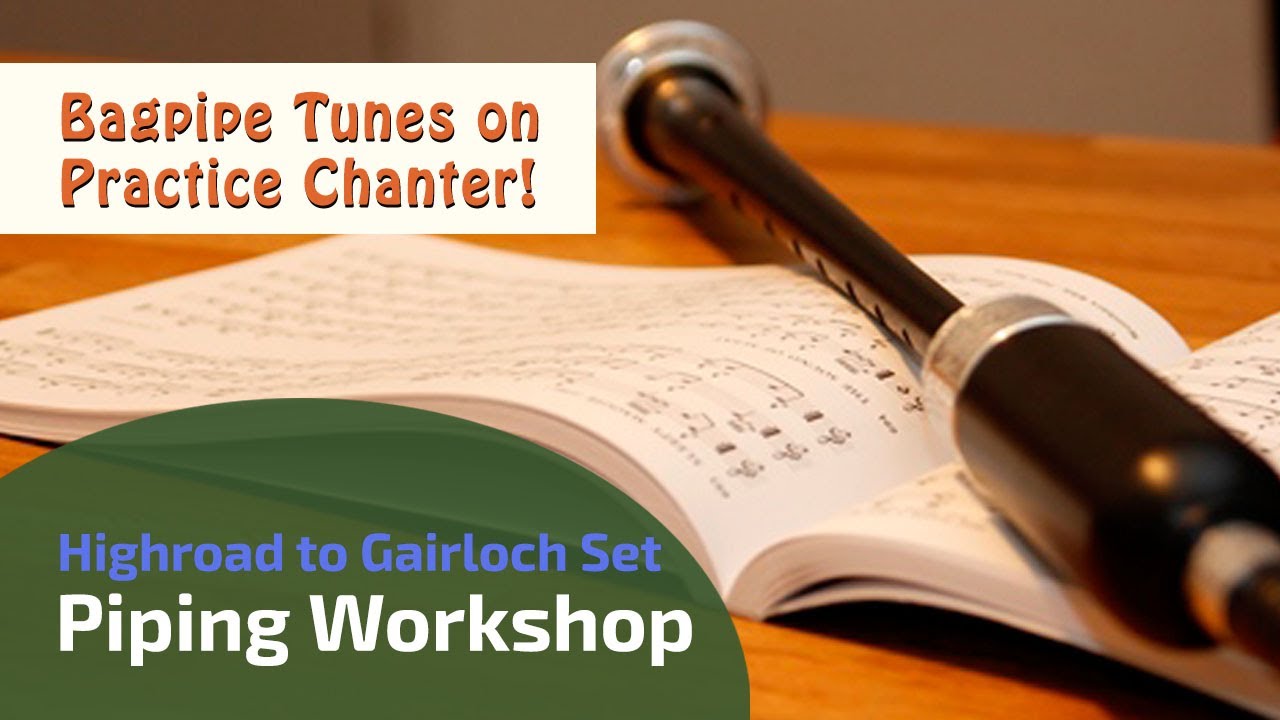 Highroad to Gairloch & Mairis Wedding | Bagpipe Tunes on Practice Chanter ⭐⭐⭐⭐⭐