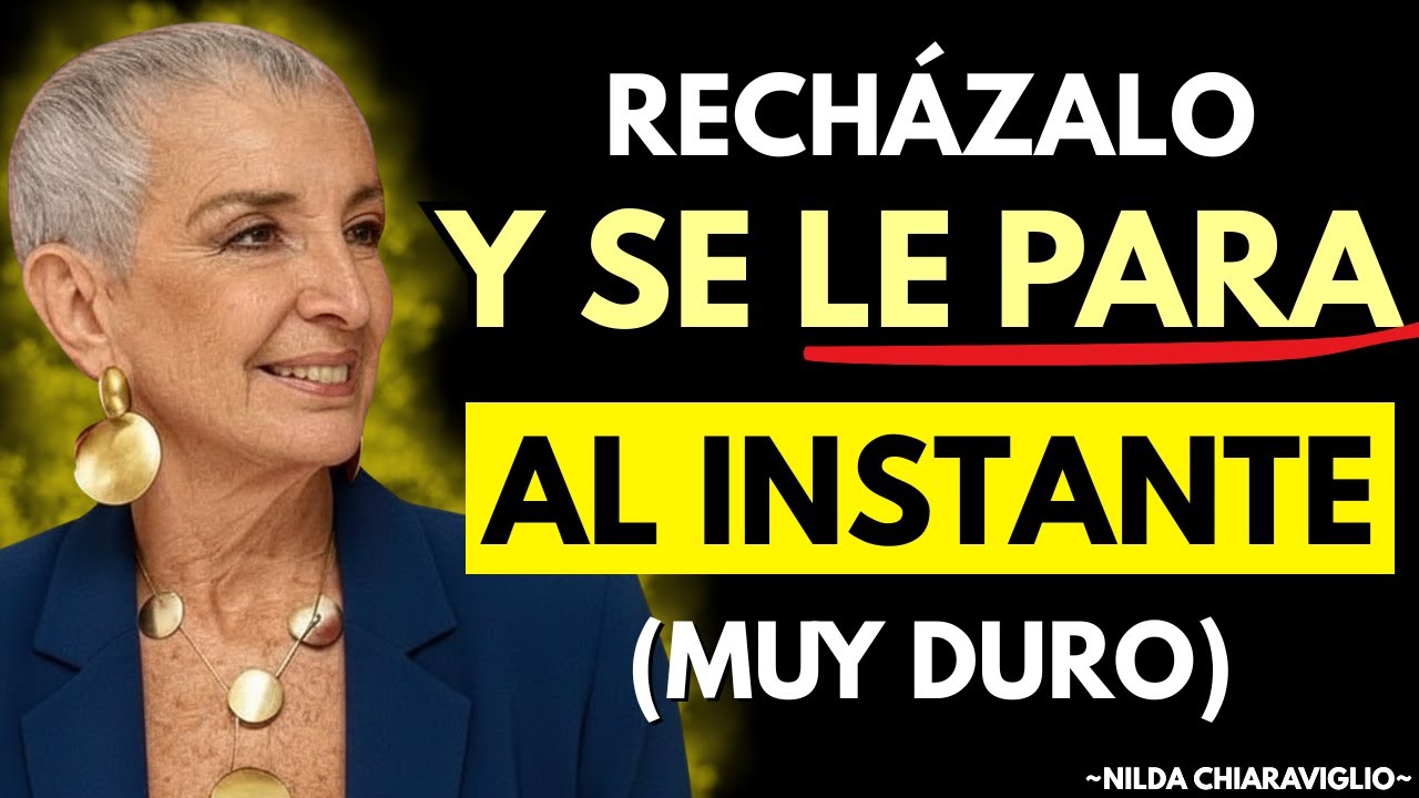 Esto Es Lo Que SIENTE Un Hombre RECHAZADO: DESEO | Nilda Chiaraviglio