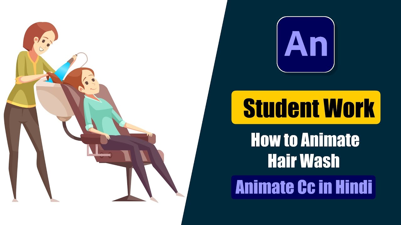 Student Work Animate cc Tutorial | How to Animate Hair Wash in Animate Cc Hindi?