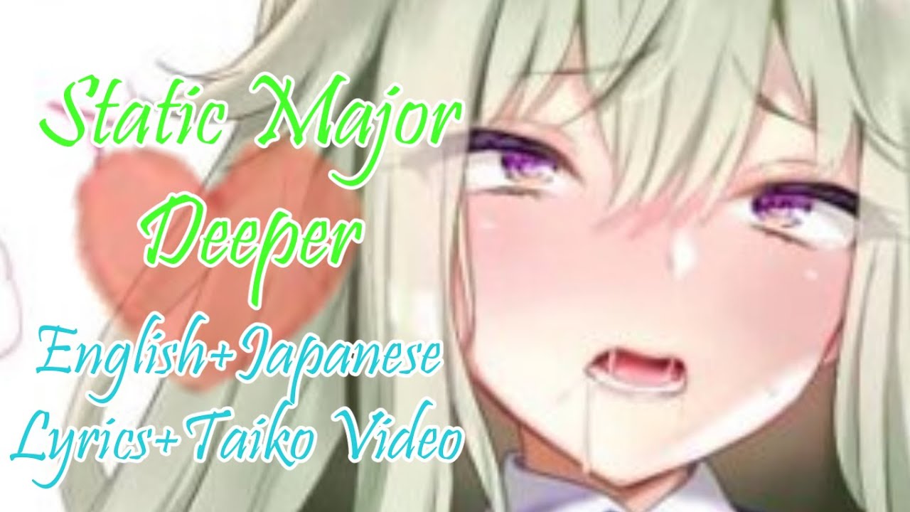 太鼓さん次郎 Static Major - Deeper [創作譜面+歌詞和訳付き]