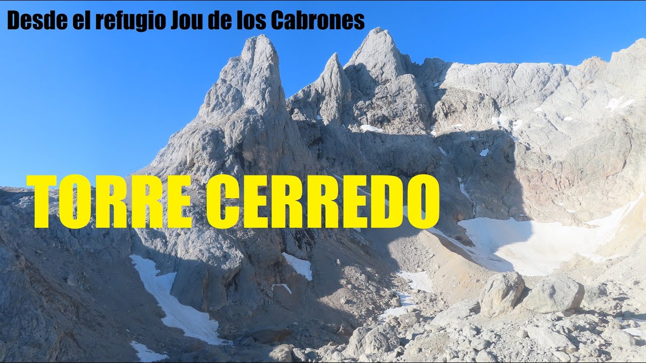 TORRE CERREDO DESDE EL REFUGIO JOU DE LOS CABRONES | CORDILLERA CANT&Aacute;BRICA-ASTURIAS/LE&Oacute;N