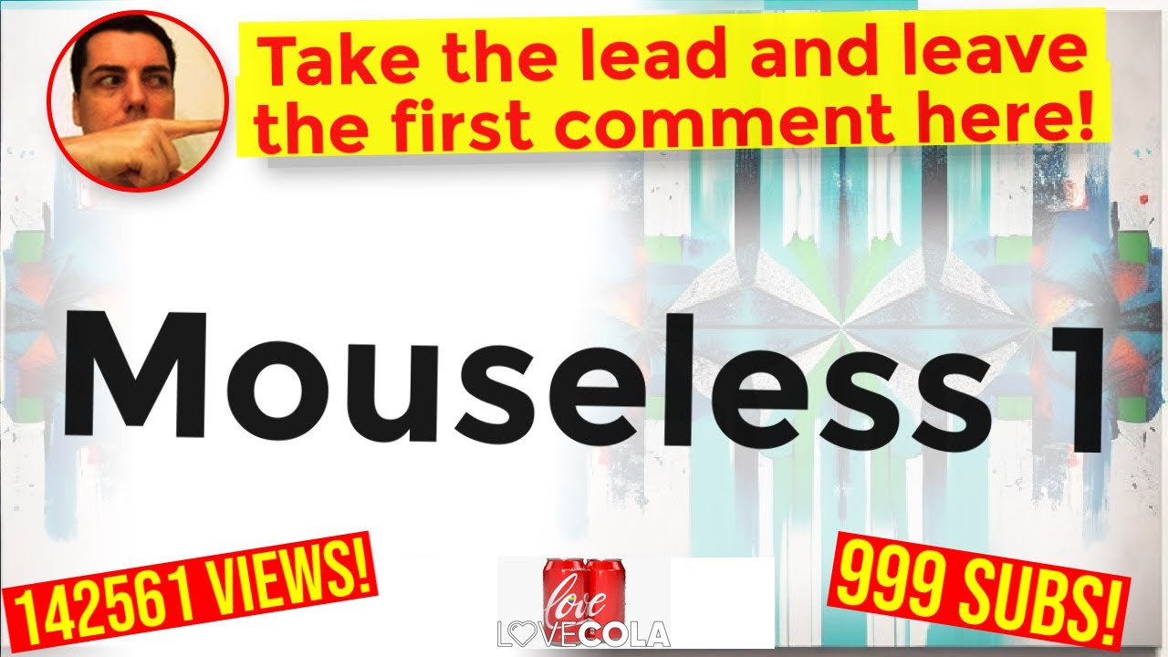 Mouseless 1
