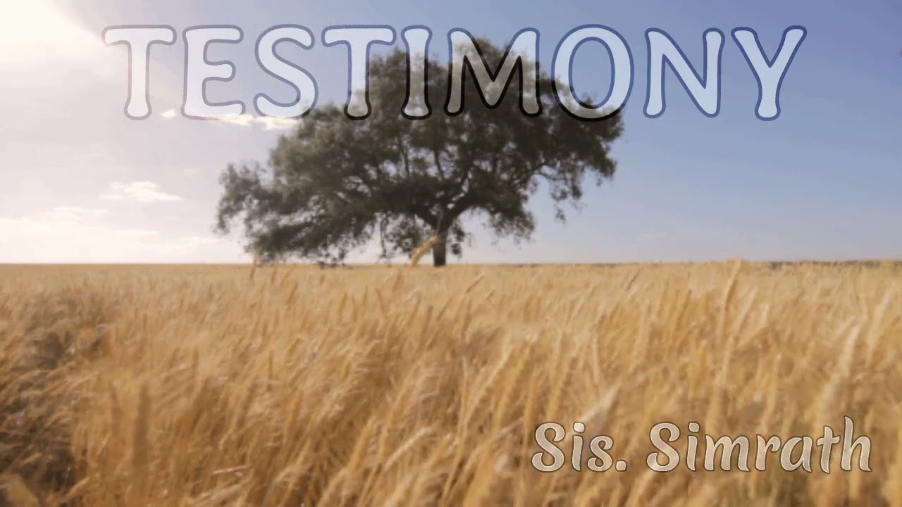 TPM | Sikha Testimony | Sis. Simrath
