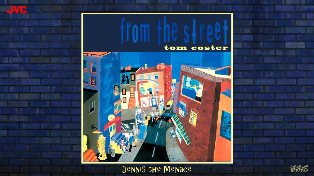 Tom Coster - Dennis the Menace [Jazz Fusion - Jazz-Funk] (1996)