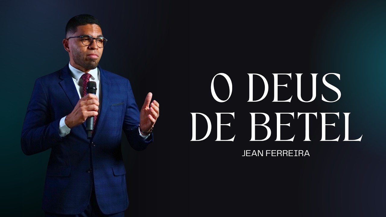 O Deus de Betel - 15/02/2026 - SÃO LUÍS-MA - Ir. Jean Ferreira