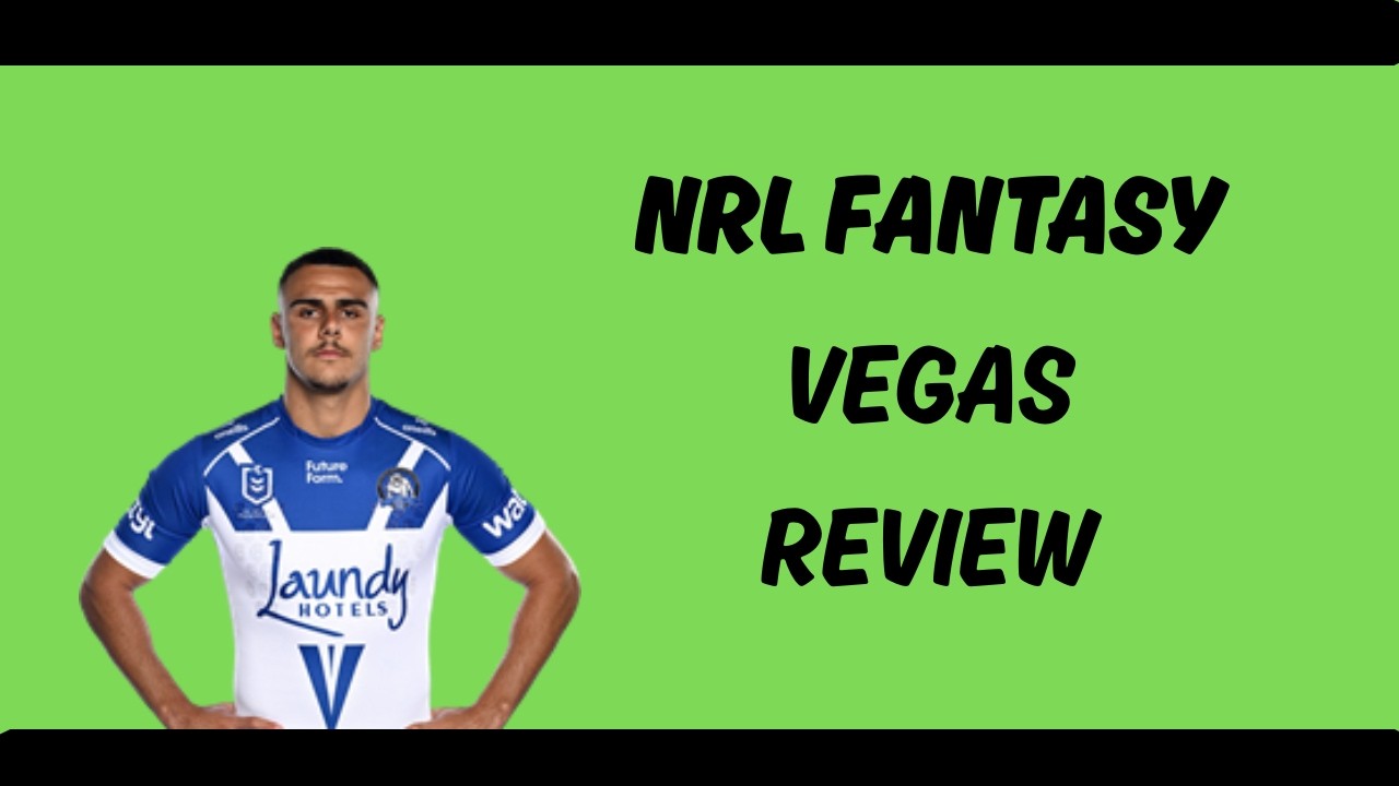 NRL Fantasy 2026 Round 1 Vegas Review
