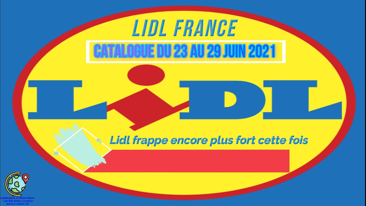 Catalogue LIDL du 23 au 29 juin 2021