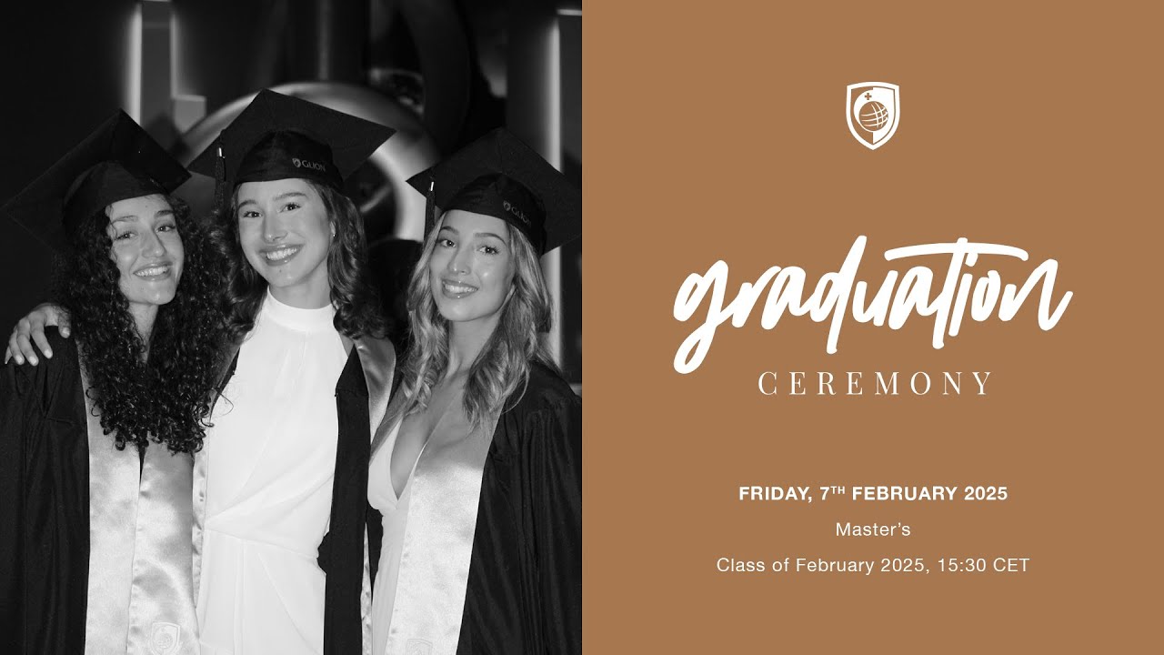 Glion Graduation Ceremony - Master's: the 7th of February 2025