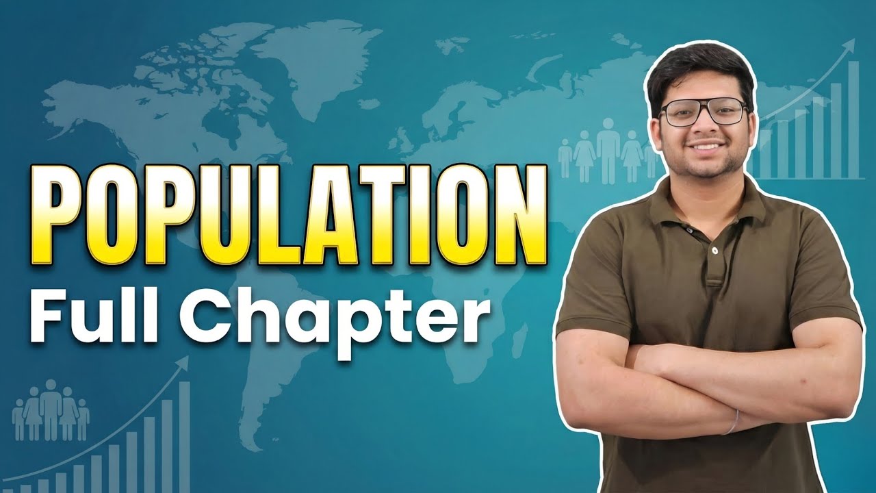 Class 9 social science population full chapter 