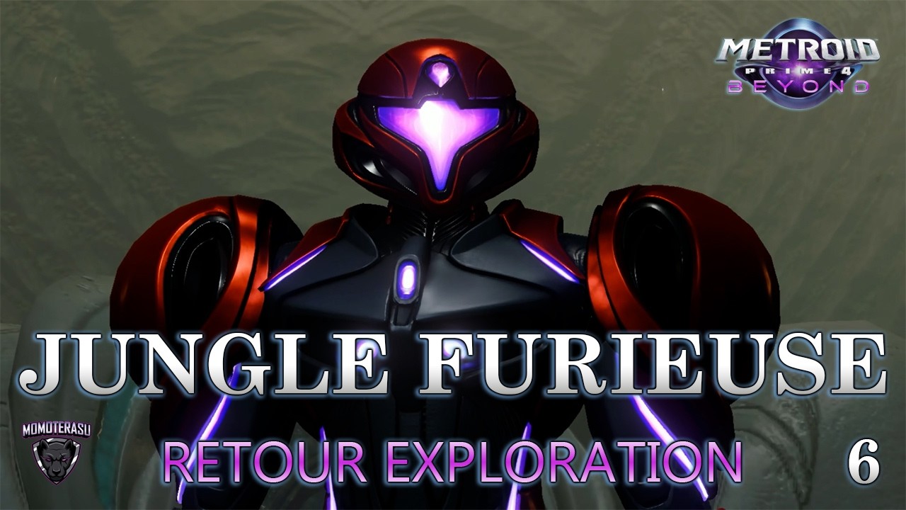 Exploration et retour dans la Jungle Furieuse Metroid Prime 4 Beyond partie 6 FR