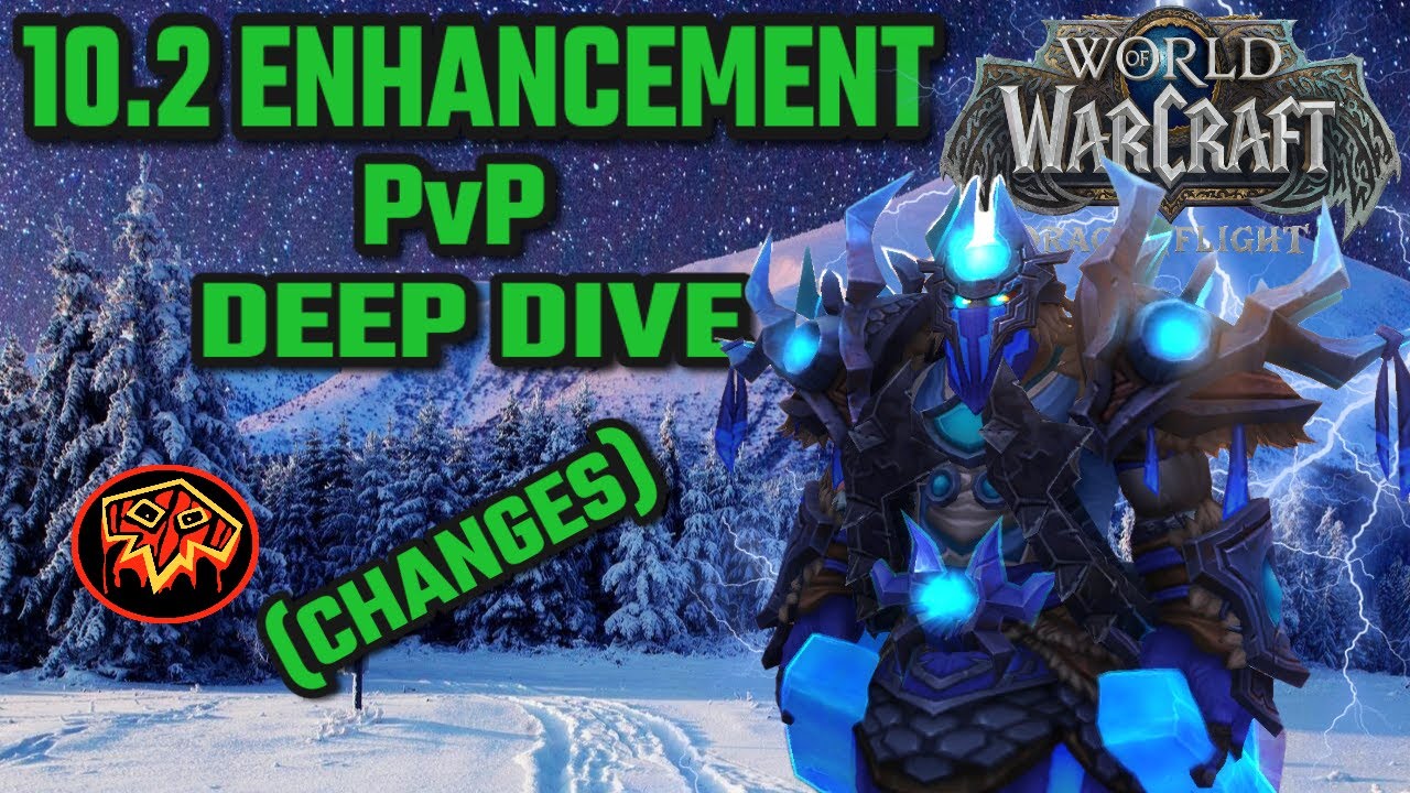 EVERYTHING you need to KNOW About 10.2 PvP Enhancement Shaman (Dragonflights)