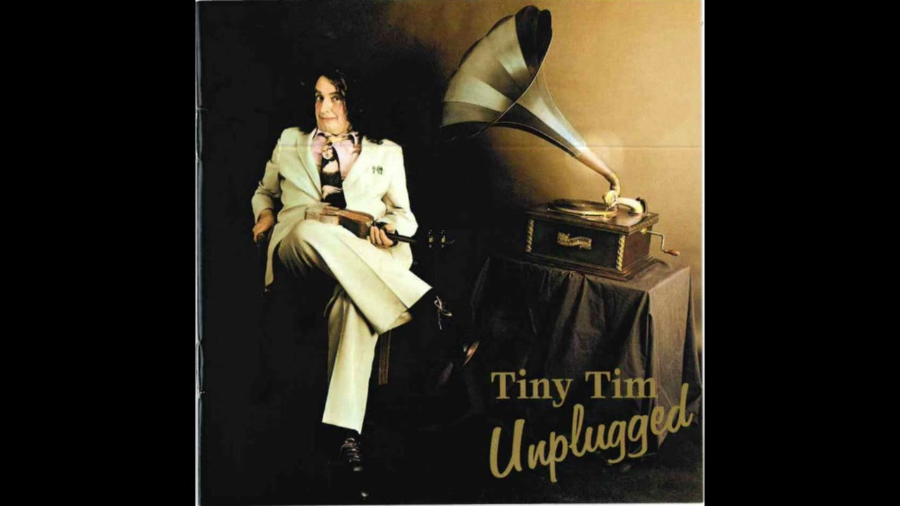 Tiny Tim - Melody of Love Songs from the Unplugged Album (incl. 