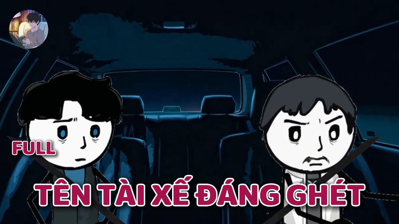 [Full] TÊN TÀI XẾ ĐÁNG GHÉT - Norman Review