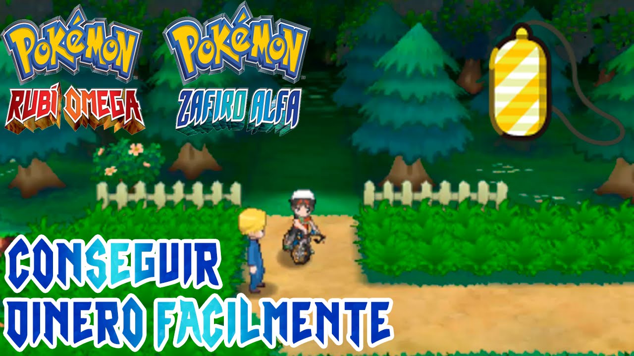 Pokemon Rubi Omega/Zafiro Alfa ¡COMO CONSEGUIR DINERO FÁCILMENTE/RÁPIDAMENTE!