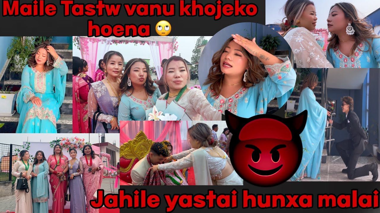 First and last mero vaneko gali 🙄bihe ko party🥰