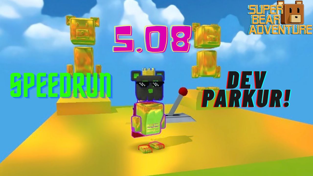 Super Bear Adventure Dev Parkur Speedrun! 5.08 