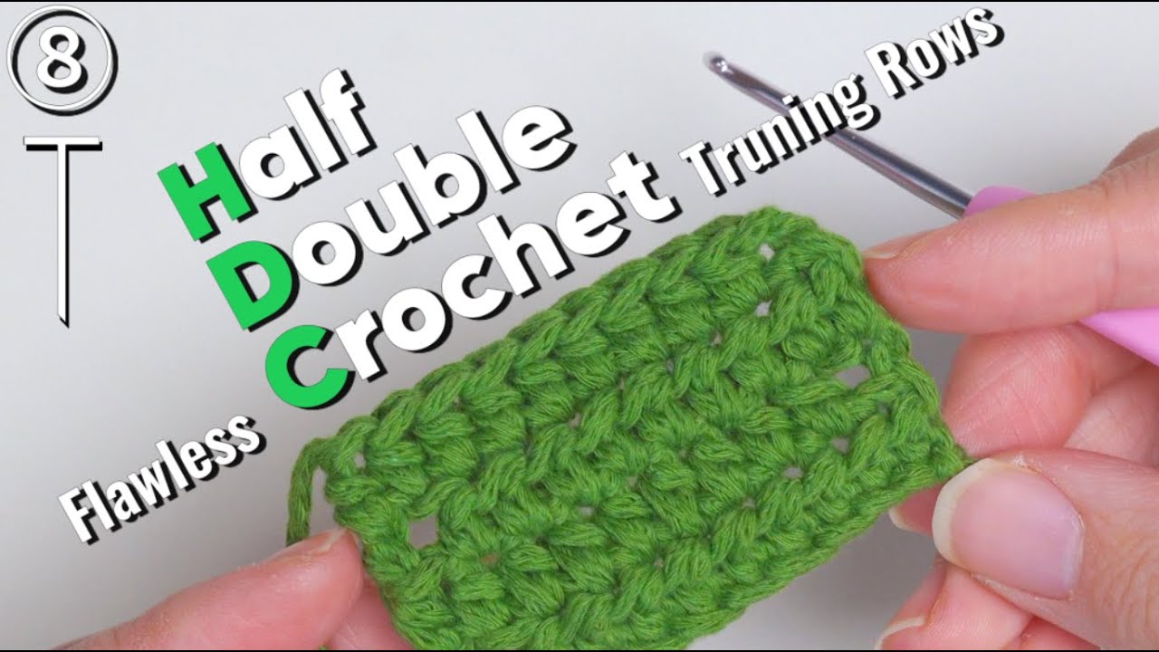 ⑧ ULTIMATE Guide to Half Double Crochet Flip Stitch | Step-by-Step Tutorial!