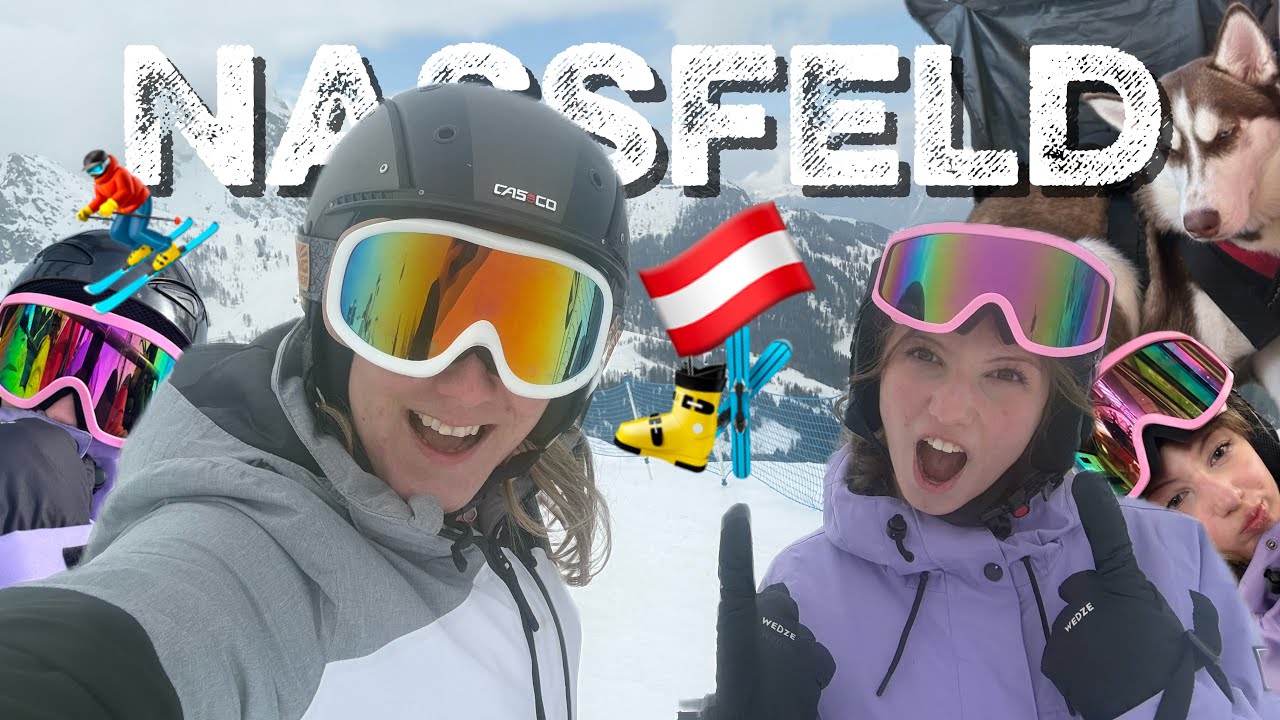 VLOG NASSFELD🇦🇹⛷️❄️